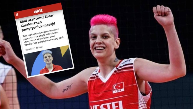 Akit Gazetesi, Milli Voleybolcu Ebrar Karakurt'u "Milli Utancımız" Olarak Adlandırdı